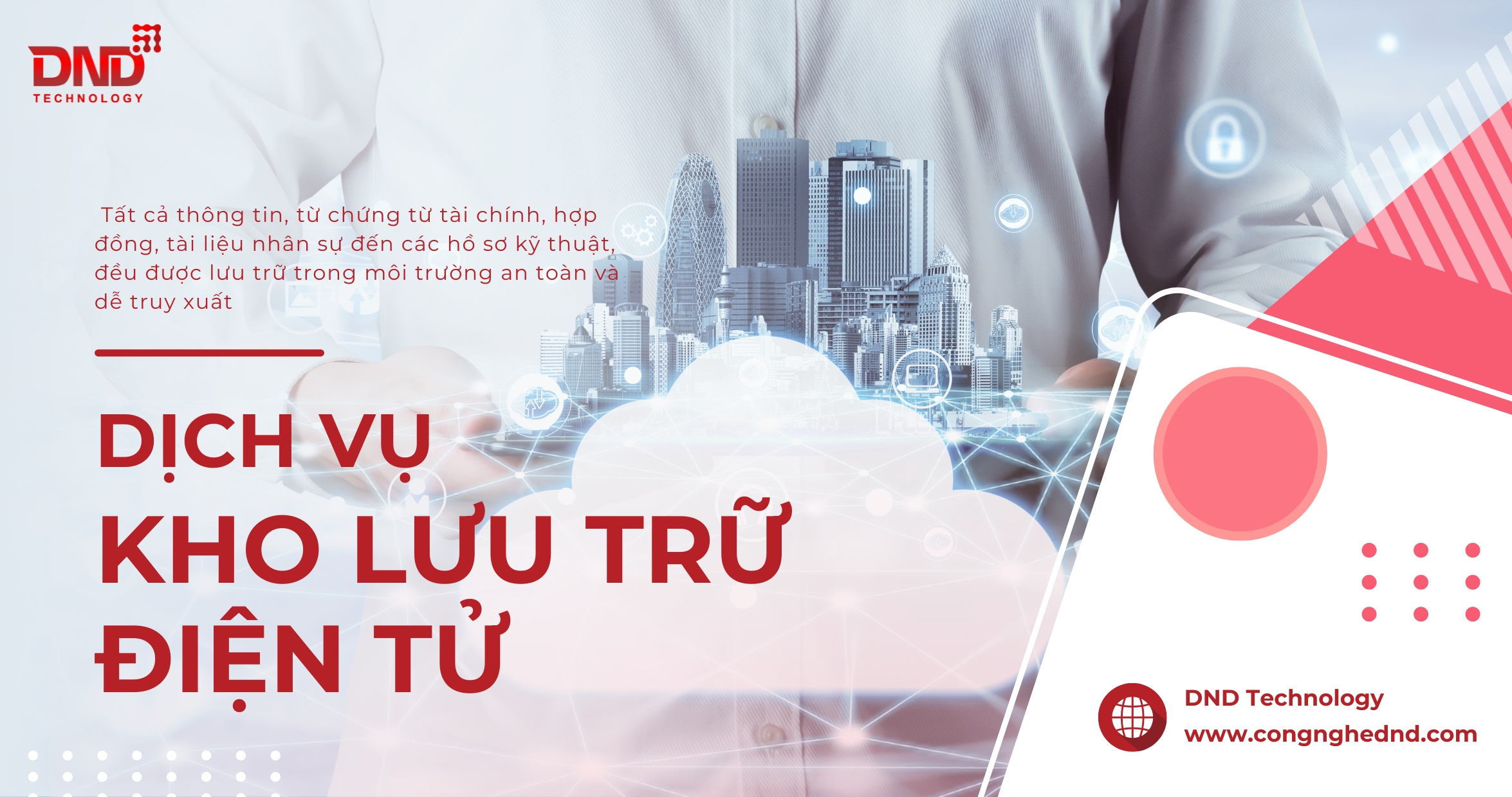 DỊCH VỤ KHO LƯU TRỮ ĐIỆN TỬ CỦA REEZE